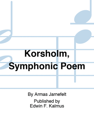 Korsholm, Symphonic Poem