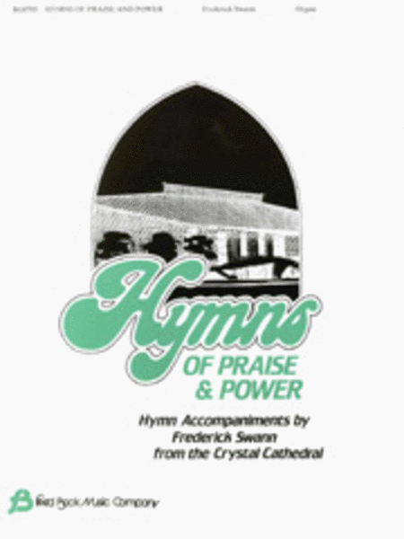 Hymns of Praise and Power - Organ