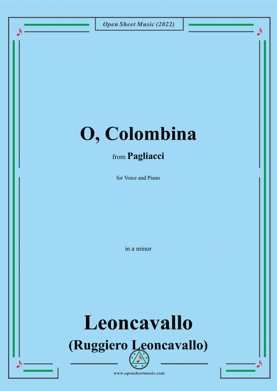 Leoncavallo-O,Colombina,in a minor,from 'Pagliacci(Dramma in due atti)',for Voice and Piano Voice Solo scores gallery preview page 1