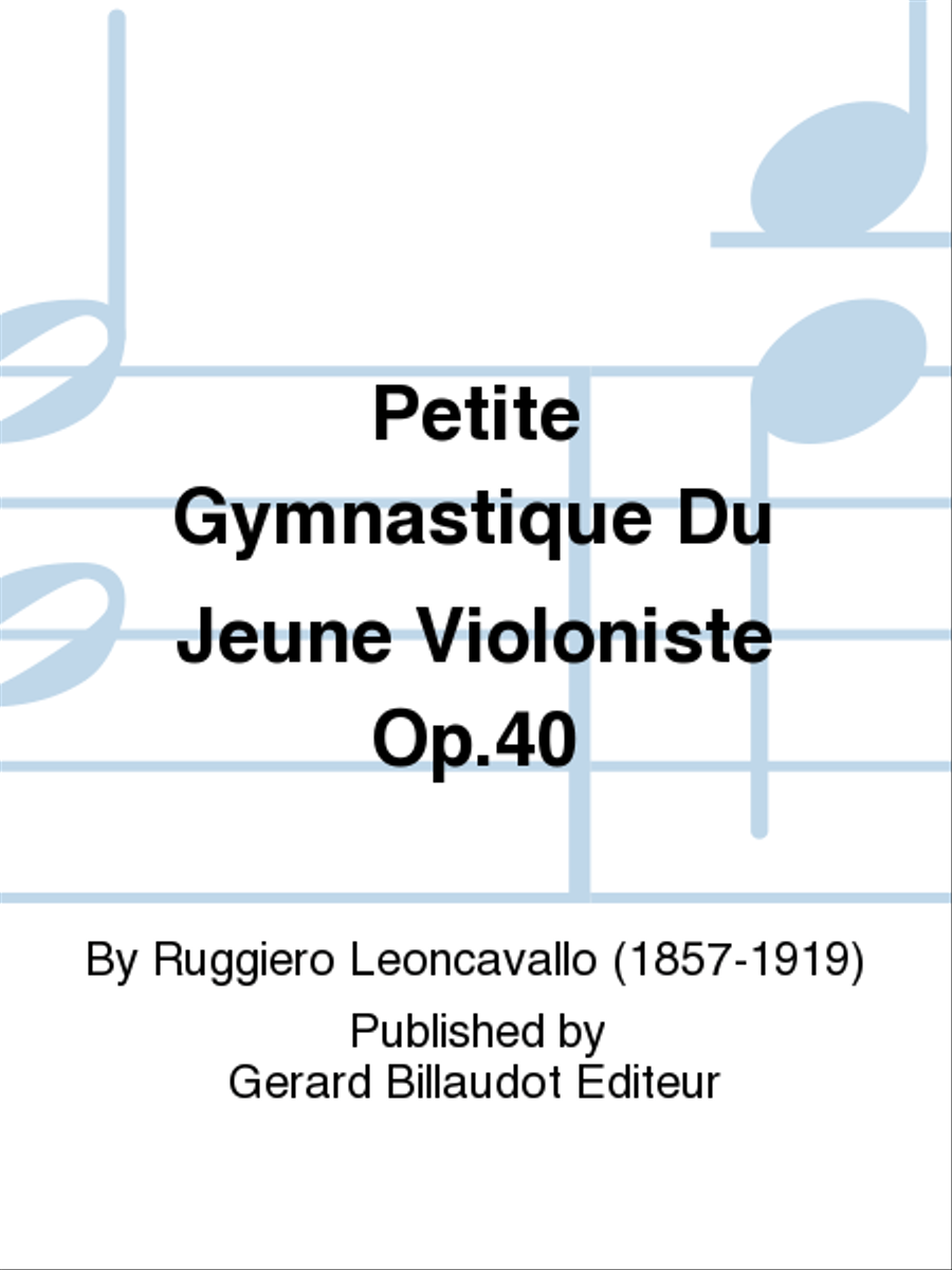 Petite Gymnastique Du Jeune Violoniste Op. 40