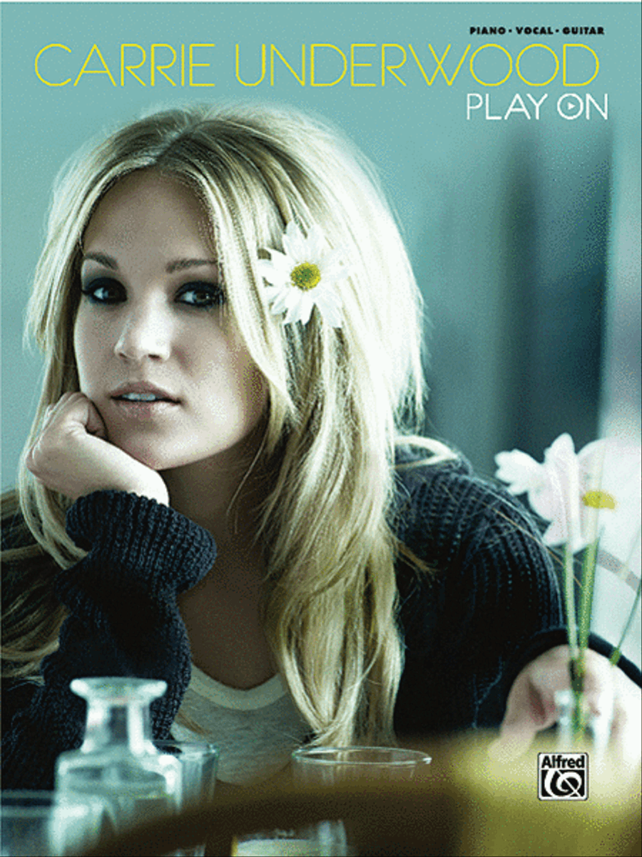 Carrie Underwood -- Play On Piano, Vocal, Guitar scores gallery preview page 1