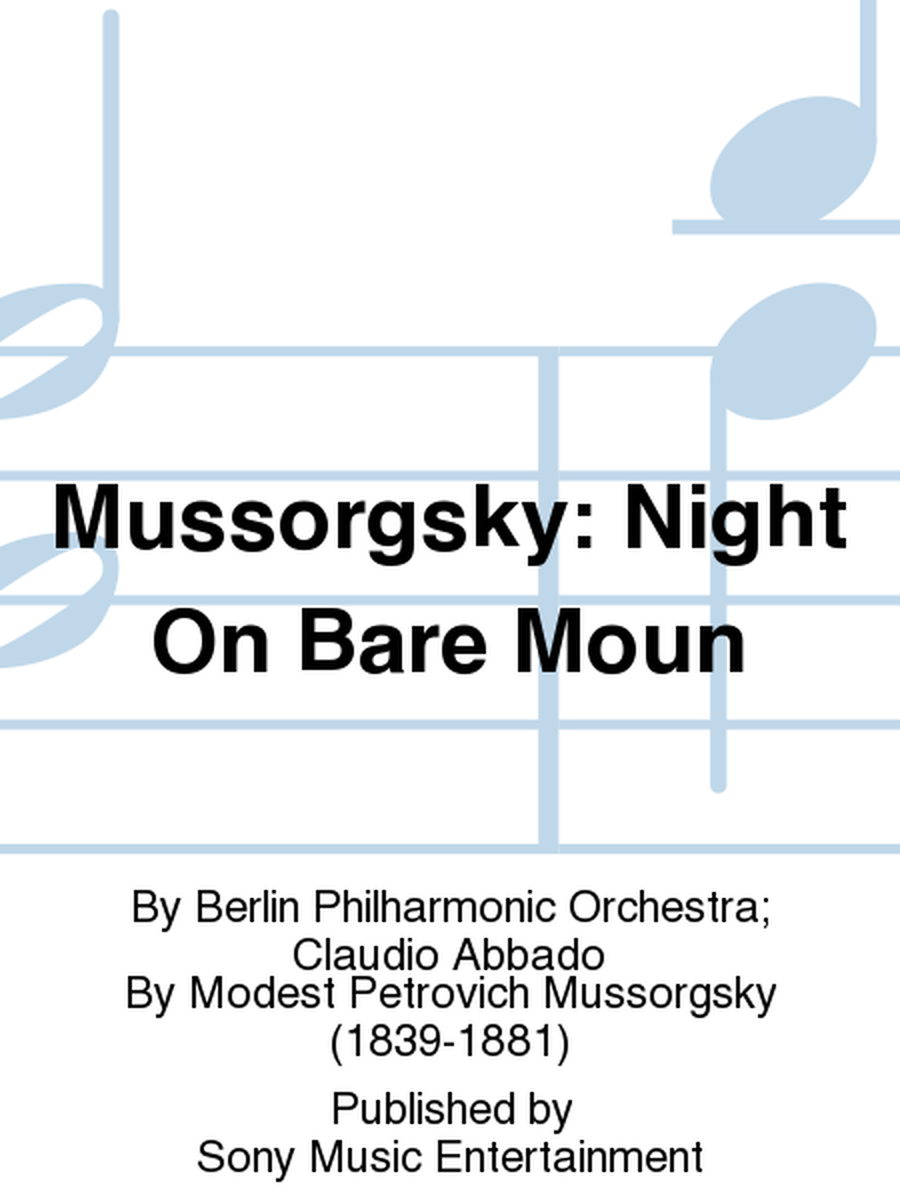 Mussorgsky: Night On Bare Moun