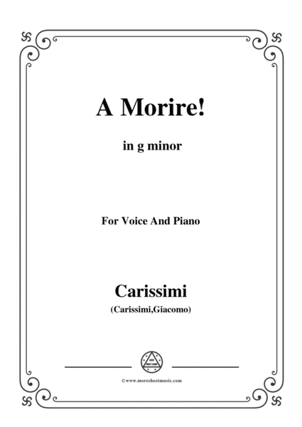 Carissimi-A Morire,from 'A Cantata',in g minor,for Voice and Piano image number null
