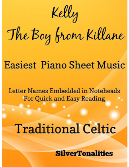 Kelly the Boy From Killane Easiest Piano Sheet Music