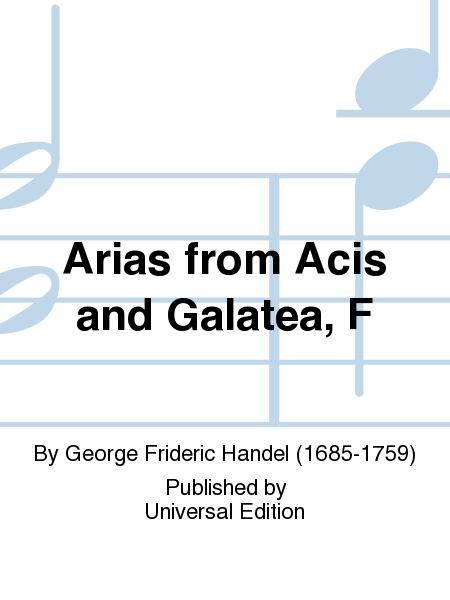 Arias From Acis And Galatea, F