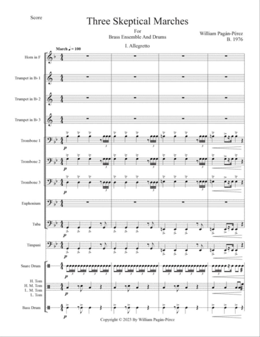 Three Skeptical Marches For Brass Ensemble and Drums