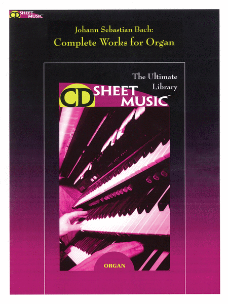 Bach: Complete Organ Works (Version 2.0)