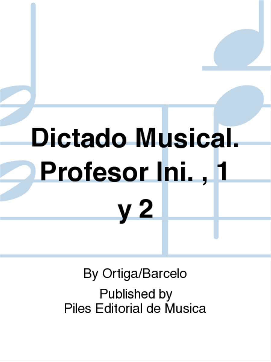 Dictado Musical. Profesor Ini. , 1 y 2 School and Community scores gallery preview page 1