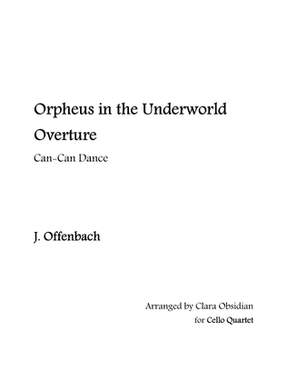 J. Offenbach: Orpheus in the Underworld Overture for Cello Quartet