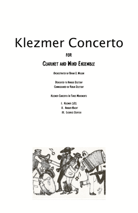 II. Araber Nacht and III. Licorice Schtick from Klezmer Concerto for Clarinet and Wind Orchestra (