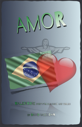 Amor, (Portuguese for Love), Clarinet and Violin Duet