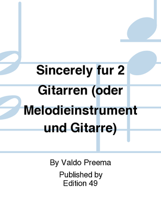 Book cover for Sincerely fur 2 Gitarren (oder Melodieinstrument und Gitarre)