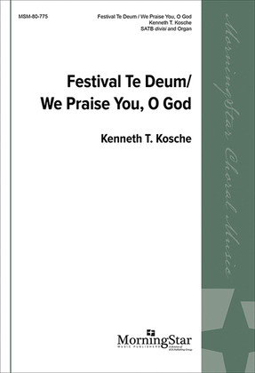 Book cover for Festival Te Deum / We Praise You, O God