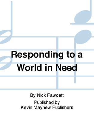 Responding to a World in Need