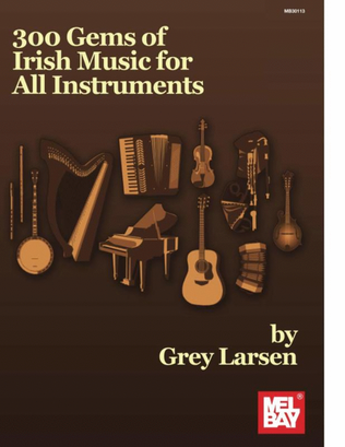 Book cover for 300 Gems Of Irish Music For All Instruments