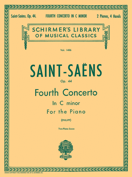 Camille Saint-Saens: Concerto No. 4 in C Minor, Op. 44