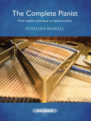 Book cover for The Complete Pianist -- From Healthy Technique to Natural Artistry