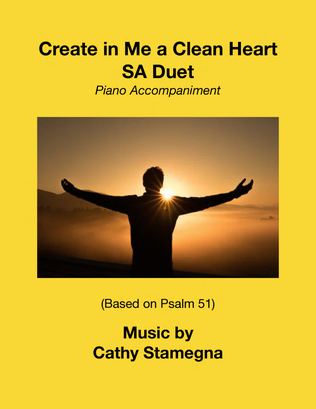 Book cover for Create in Me a Clean Heart (SA Duet) 