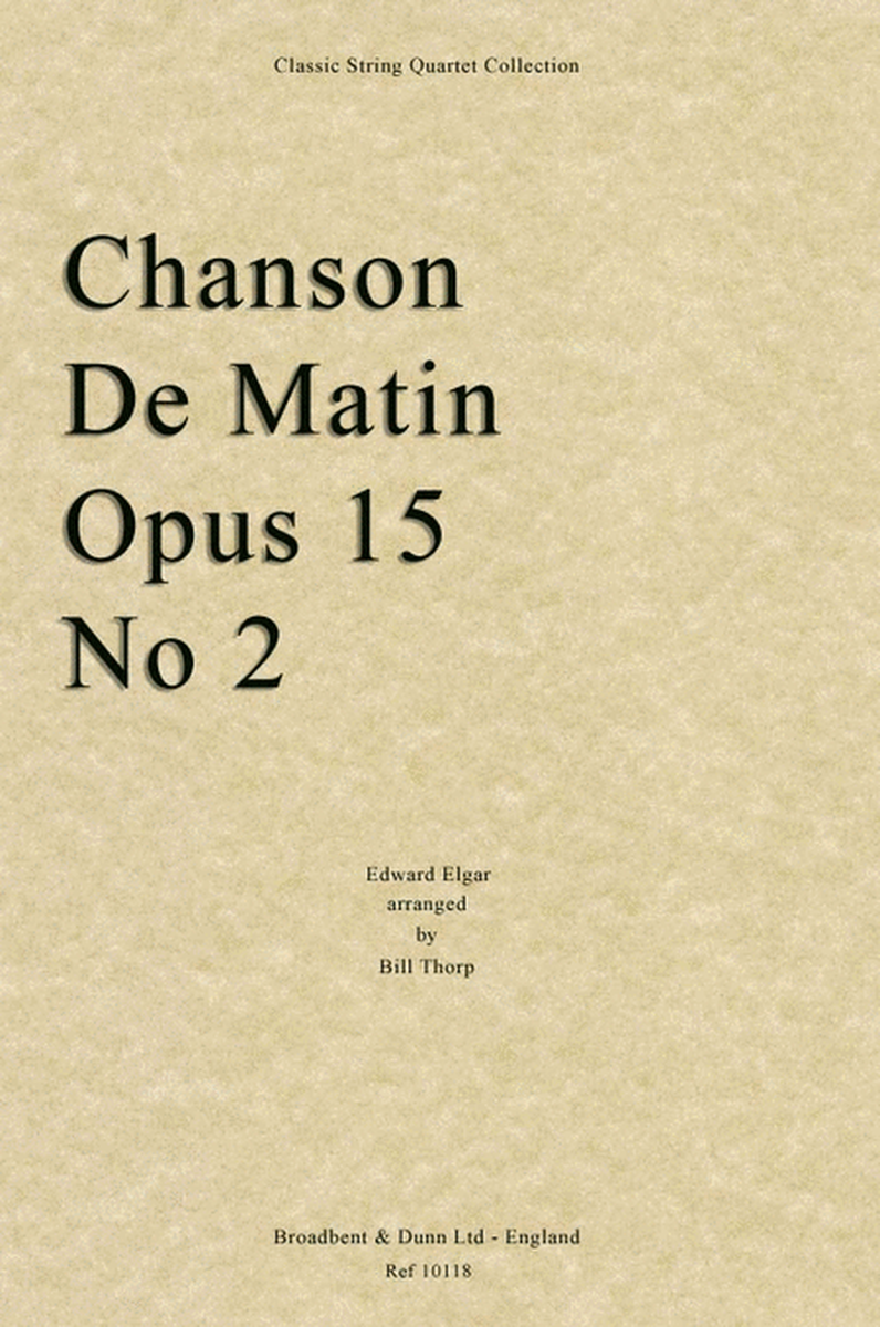 Chanson De Matin, Opus 15 No. 2