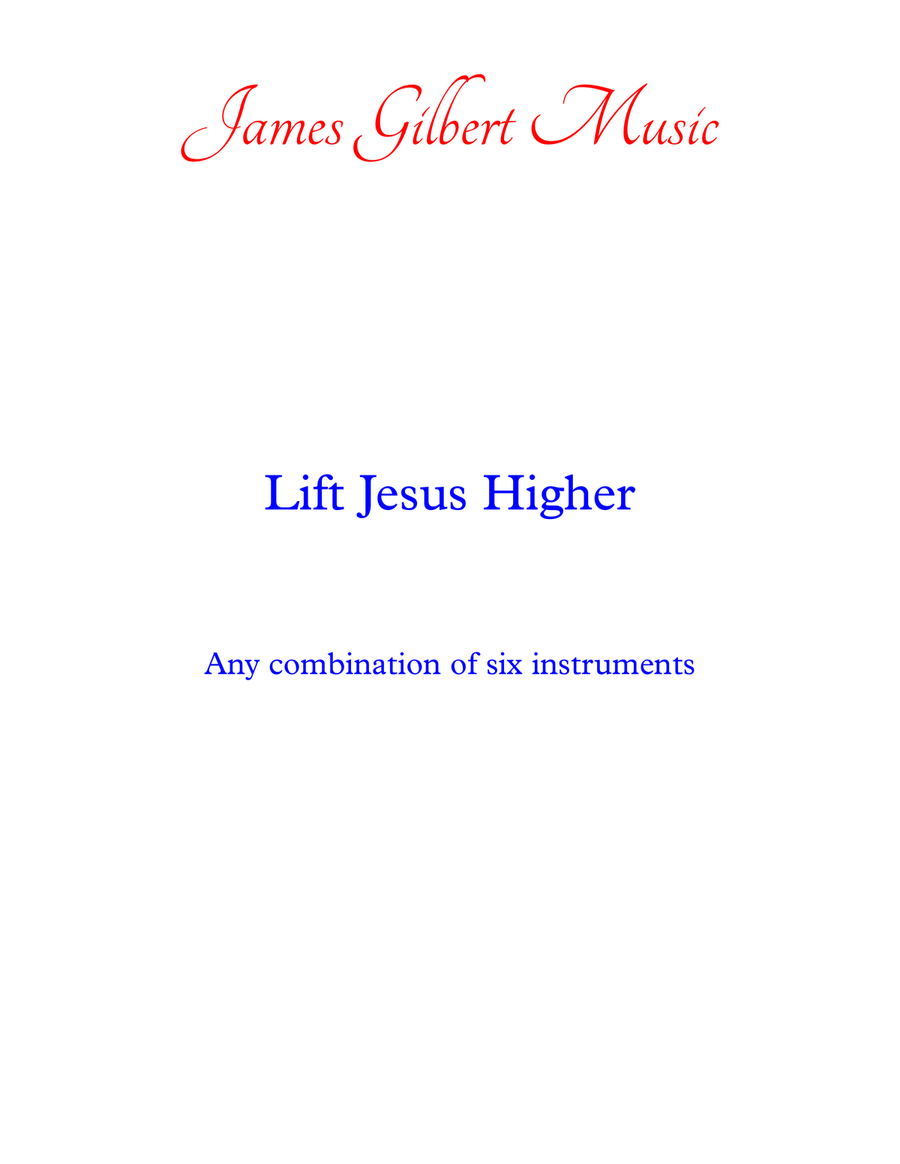 Lift Jesus Higher Small Ensemble scores gallery preview page 1