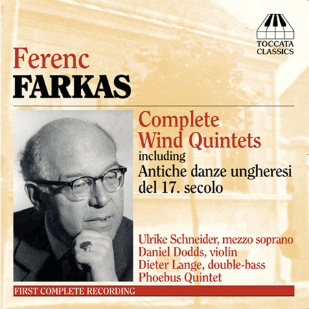 Farkas: Complete Wind Quintets