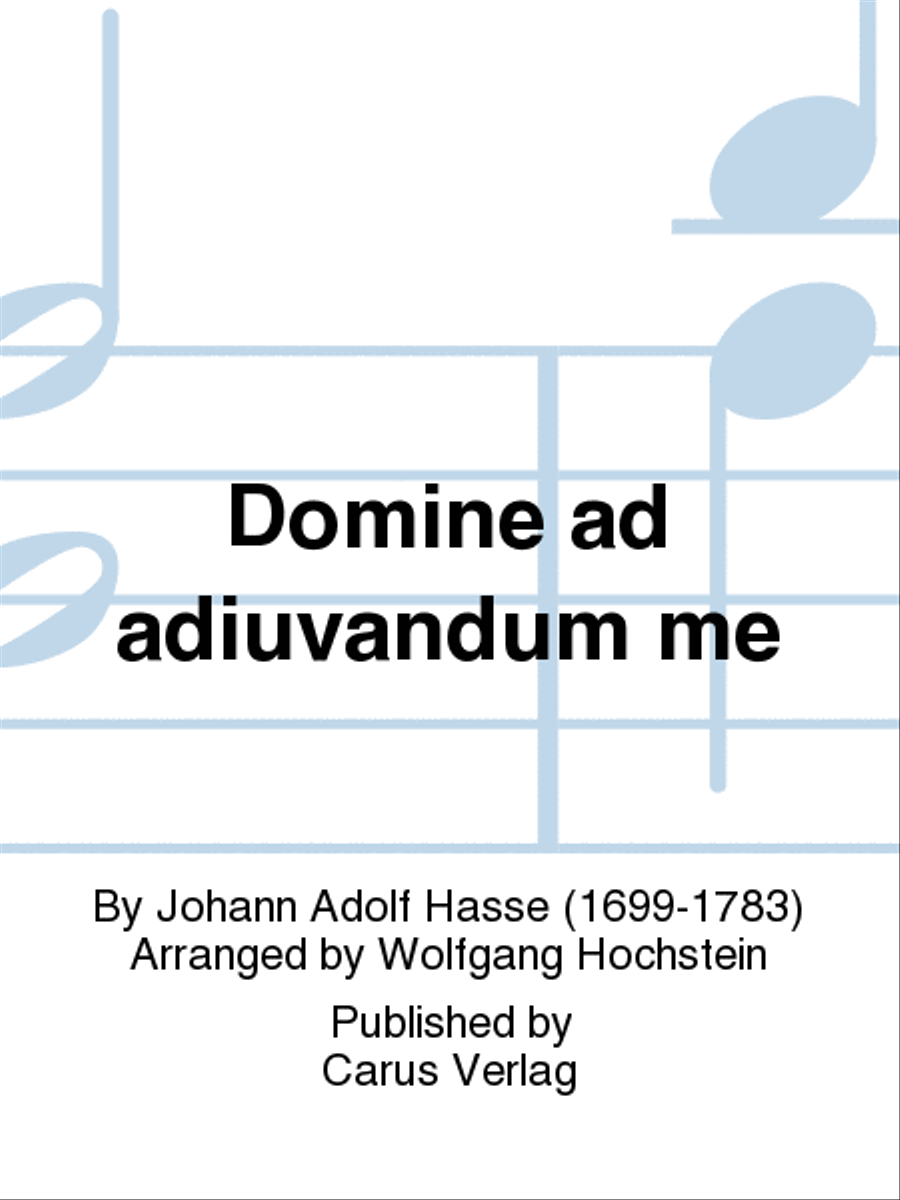 Domine ad adiuvandum me by Johann Adolf Hasse 4-Part - Sheet Music