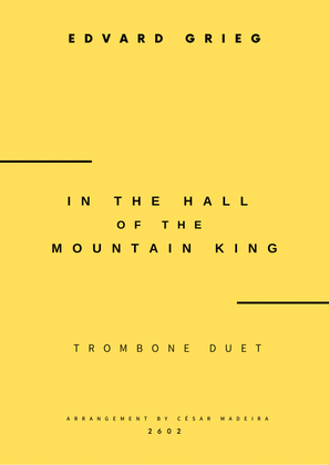 In The Hall Of The Mountain King - Trombone Duet (Full Score and Parts)