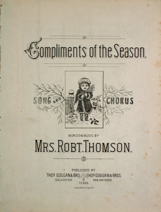 Compliments of the Season. Song and Chorus