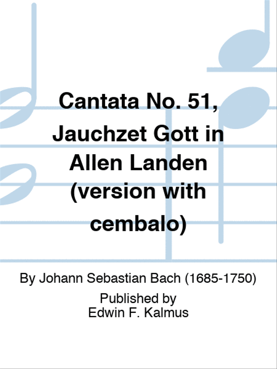 Cantata No. 51, Jauchzet Gott in Allen Landen (version with cembalo) Voice scores gallery preview page 1