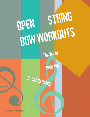 Book cover for Open String Bow Workouts for Violin, Book One