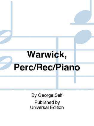Warwick, Perc/Rec/Pf