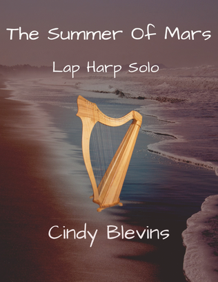 Book cover for The Summer of Mars, Solo for Lap Harp