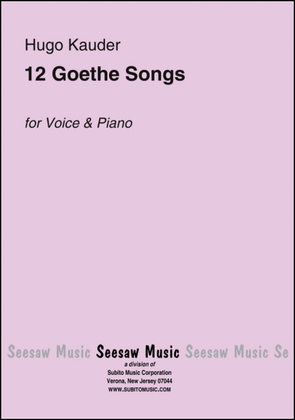 12 Goethe Songs