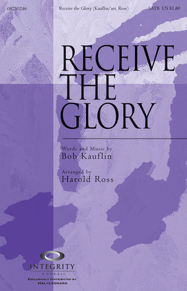 Receive the Glory