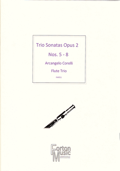 Trio Sonatas, Op 2 nos 5-8