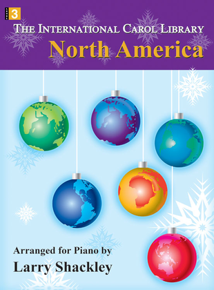 Book cover for The International Carol Library - North America