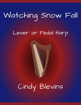 Book cover for Watching Snow Fall, for Lever or Pedal Harp