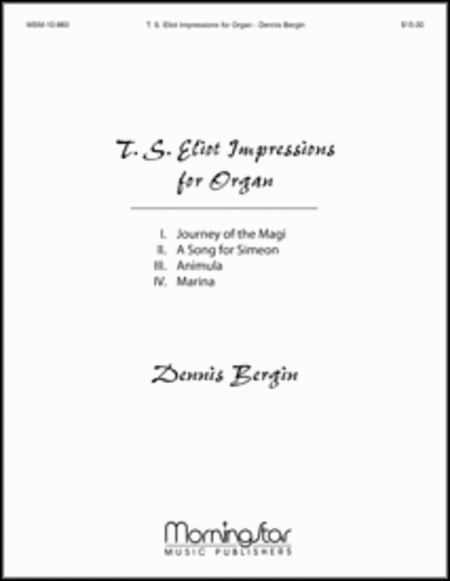T. S. Eliot Impressions for Organ