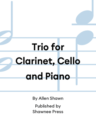 Trio for Clarinet, Cello and Piano