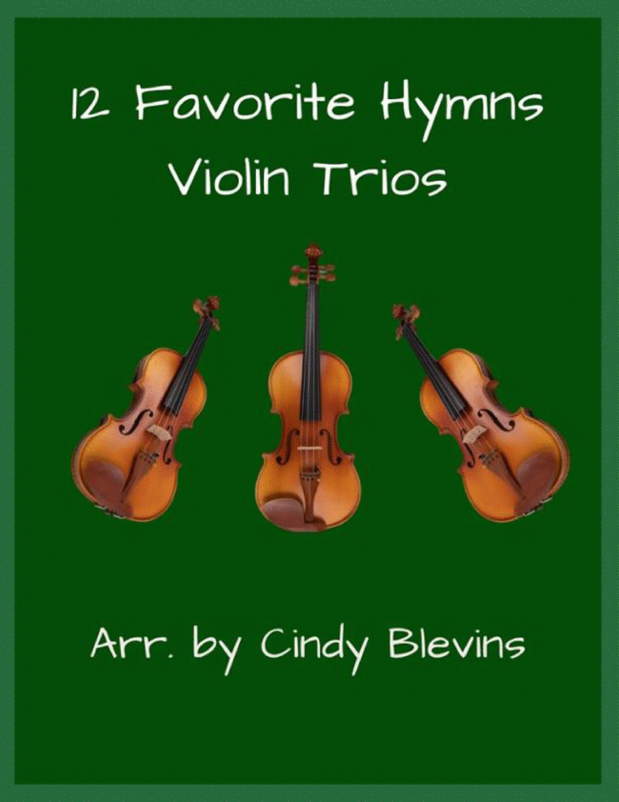 12 Favorite Hymns, Violin Trios String Trio scores gallery preview page 1