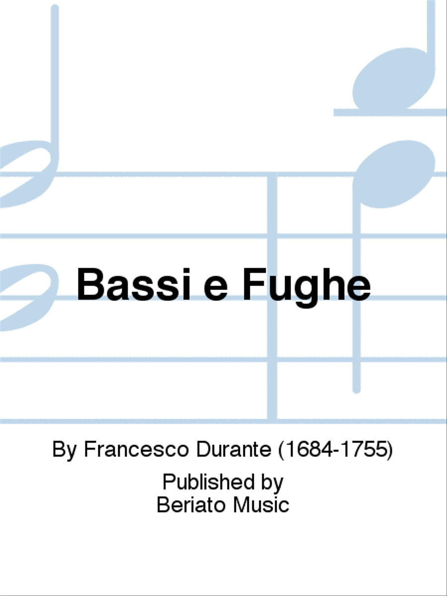 Bassi e Fughe