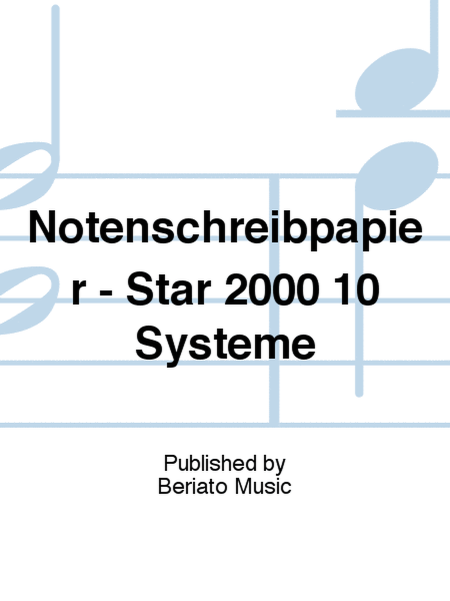 Notenschreibpapier - Star 2000 10 Systeme