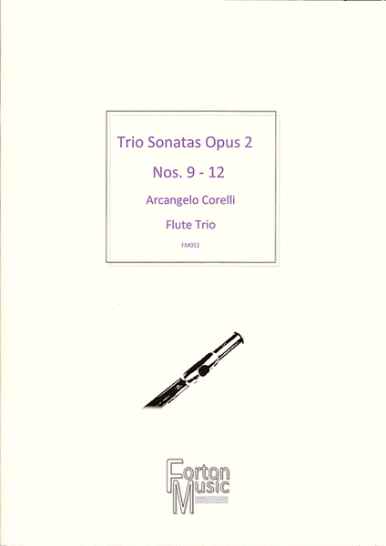 Trio Sonatas, Op 2 nos 9-12