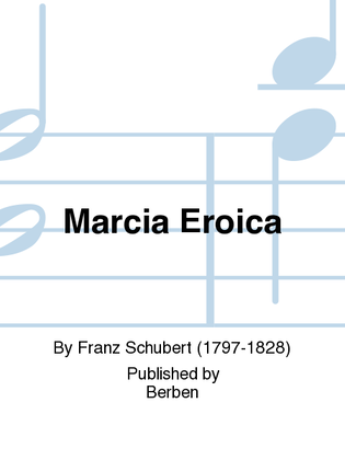 Marcia Eroica