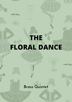 The Floral Dance_Brass Quintet