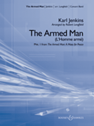 Book cover for The Armed Man (from The Armed Man: A Mass for Peace)