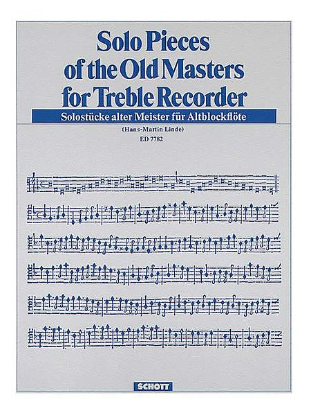 Solo Pieces of the Old Masters (Alto Recorder)