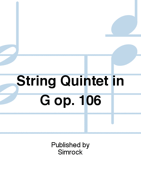 String Quintet in G op. 106