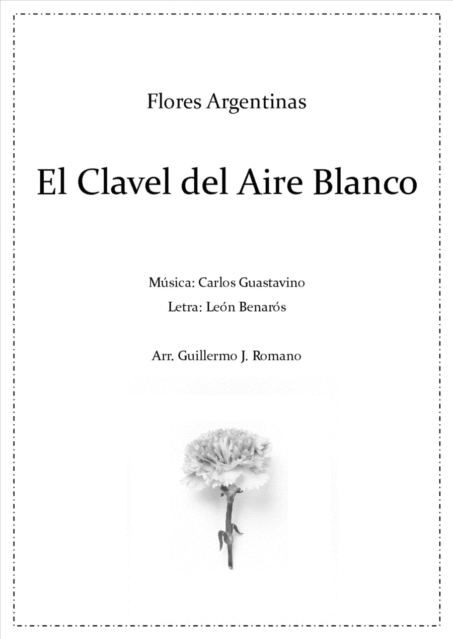 El Clavel del Aire Blanco - Carlos Guastavino - Voz aguda y guitarra Classical Guitar scores gallery preview page 1