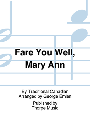 Fare You Well, Mary Ann